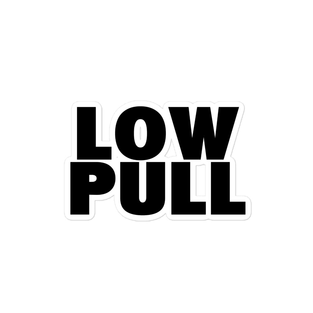 Low Pull Stickers